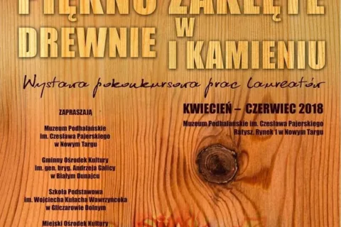 „Piękno zaklęte w drewnie i kamieniu” – nowa wystawa czasowa w Muzeum Podhalańskim
