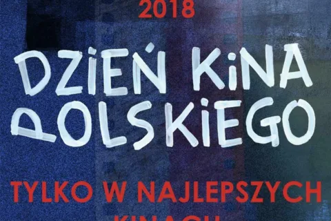 DZIEŃ KINA POLSKIEGO w Kinie Miejsce