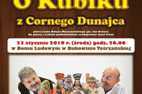 Sztuka teatralna „O Kubiku z Cornego Dunajca”