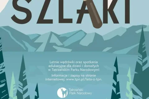 PoSZLAKI - letnie wędrówki oraz spotkania edukacyjne w TPN