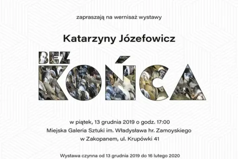 Wystawa Katarzyny Józefowicz "Bez końca"