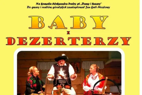 Sztuka teatralna "Baby i dezerterzy"