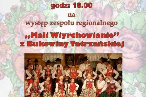Występ zespołu regionalnego "Mali Wiyrchowianie"