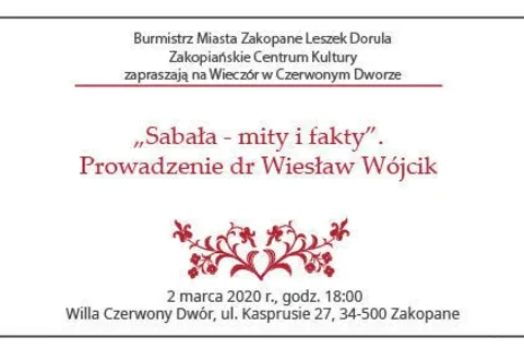 Wieczór w Czerwonym Dworze: "Sabała - mity i fakty"