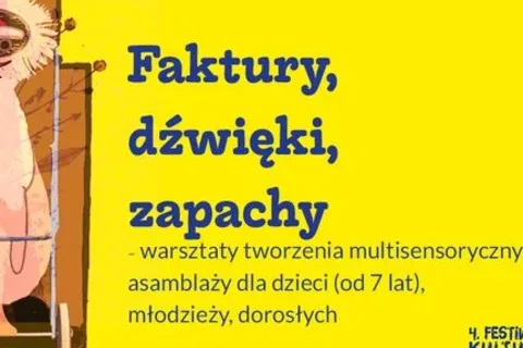 Faktury, dźwięki, zapachy – warsztaty tworzenia multisensorycznych asamblaży dla dzieci (od 7 lat), młodzieży, dorosłych