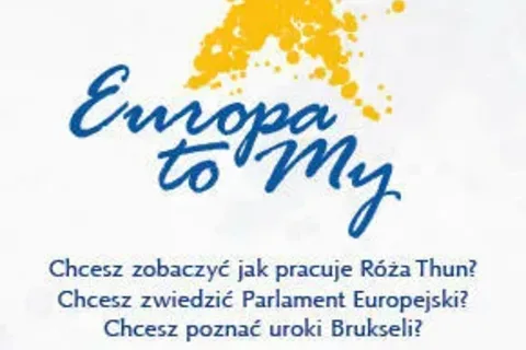 „Europa to My” - konkurs dla młodzieży woj. małopolskiego i świętokrzyskiego