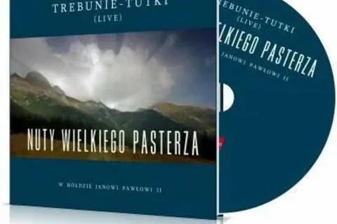 Trebunie-Tutki i „Nuty Wielkiego Pasterza”