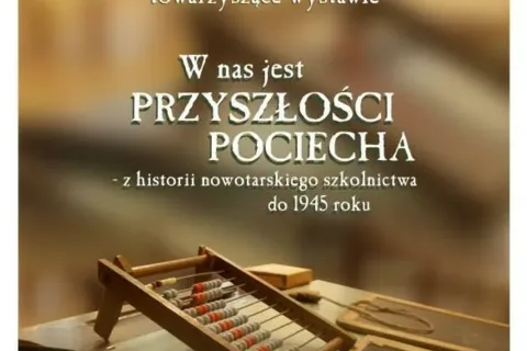 W nas jest przyszłości pociecha - warsztaty muzealne