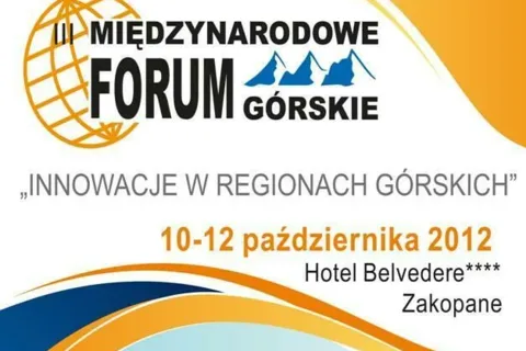 III MIĘDZYNARODOWE FORUM GÓRSKIE