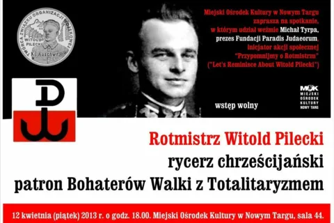 Rotmistrz Witold Pilecki – rycerz chrześcijański patron Bohaterów Walki z Totalitaryzmem