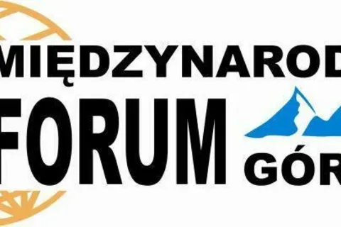 V MIĘDZYNARODOWE FORUM GÓRSKIE
