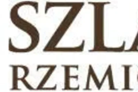 Szlak Rzemiosła Małopolski – ludzie z pasją, miejsca z tradycją!