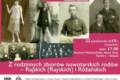 Z rodzinnych zbiorów nowotarskich rodów - Rajskich (Rayskich) i Różańskich