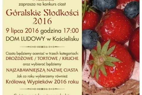 Konkurs ciast „Góralskie Słodkości 2016”