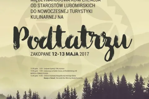 Międzynarodowa konferencja poświęcona Rodowi Lubomirskich, turystyce i ekologicznej żywności na Spis