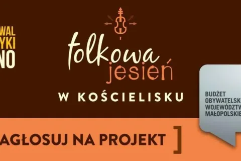 Zagłosuj na projekt Etno Folkowa Jesień w Kościelisku