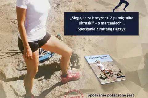 Spotkanie z Natalią Haczyk - promocja książki "Sięgając za horyzont. Z pamiętnika ultraski"