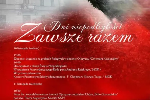 Dni Niepodległości "Zawsze Razem" z okazji 100. Rocznicy Odzyskania przez Polskę Niepodleg