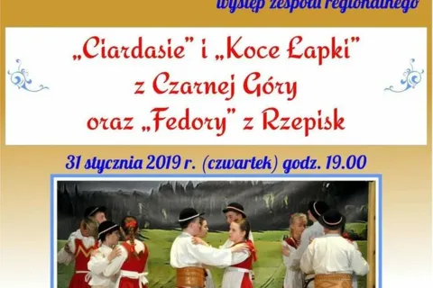 Występ zespołów „Ciardasie” i „Koce Łapki” z Czarnej-Góry oraz grupy kolędniczej „Fe