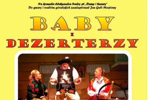 Sztuka teatralna "Baby i dezerterzy"