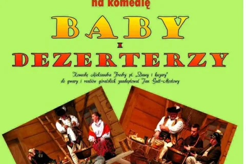 Sztuka teatralna "Baby i dezerterzy"