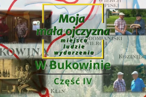 Cykl filmów edukacyjnych „Moja mała ojczyzna – miejsca, ludzie, wydarzenia” w Domu Ludowym w Bukowin