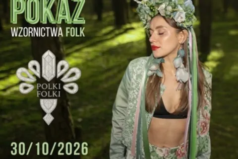 Jubileuszowe Polki Folki w Zakopanem — moda, sztuka i Kobiety Pasji