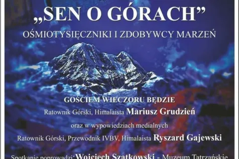 WIECZÓR TYBETAŃSKI: SEN O GÓRACH. OŚMIOTYSIĘCZNIKI I ZDOBYWCY MARZEŃ