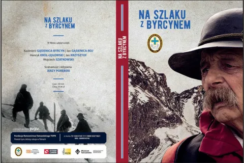 Z CYKLU KINO GÓRSKIE W MUZEUM TATRZAŃSKIM: POKAZ FILMU „Na szlaku z Byrcynem” w reż. Jerzego Porębsk