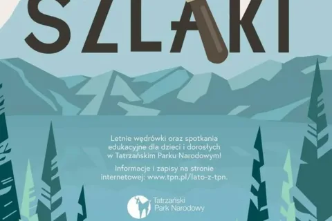 PoSZLAKI - letnie wędrówki oraz spotkania edukacyjne w TPN