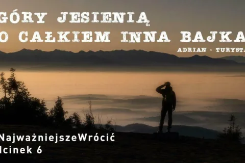 #NajważniejszeWrócić sezon 2. odcinek 1.
