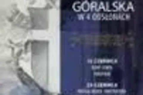Premiera opery góralskiej już 12 czerwca br.