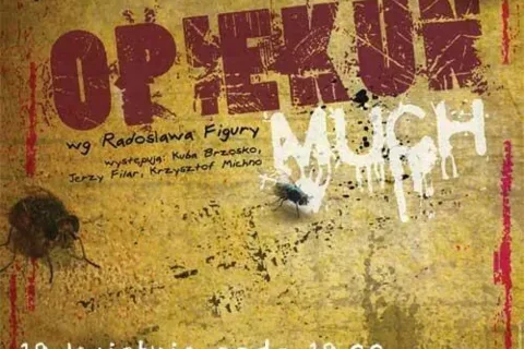 Spektakl pt: "Opiekun much"
