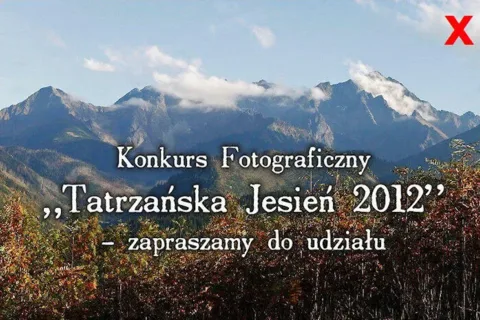 Konkurs Fotograficzny "Tatrzańska Jesień 2012"