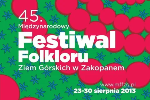 45. Międzynarodowy Festiwal Folkloru Ziem Górskich w Zakopanem