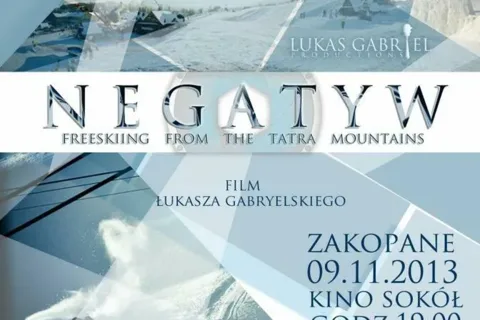 Negatyw - Film narciarski reżyserowany przez Łukasza Gabrielskiego, produkcja Lukas Gabriel Producti