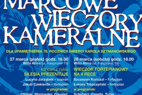 Marcowe Wieczory Kameralne w willi Atma