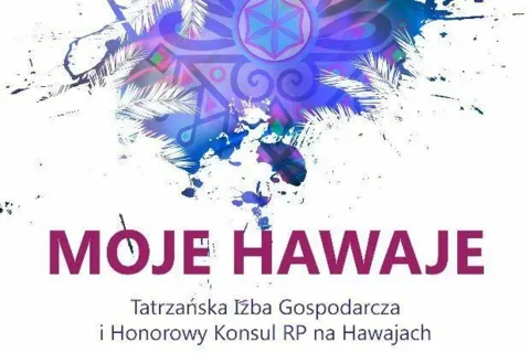 ZAPRASZAMY na SPOTKANIE "Moje Hawaje"