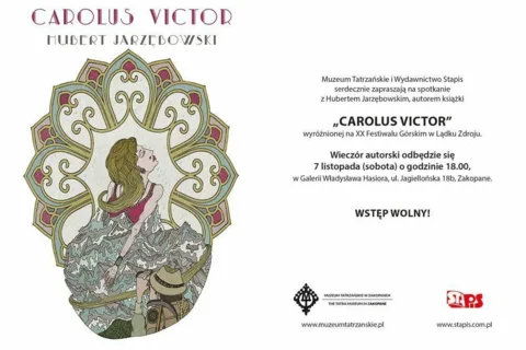 SPOTKANIE Z HUBERTEM JARZĘBOWSKIM – AUTOREM KSIĄŻKI „CAROLUS VICTOR”