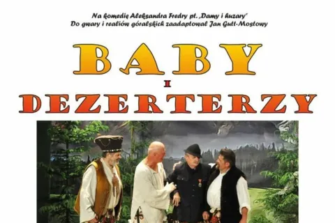 Sztuka teatralna "Baby i Dezerterzy"