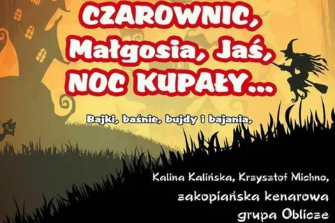 SABAT CZAROWNIC - Scena A2 zaprasza 24 czerwca 2015
