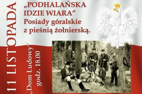 Góralskie posiady z pieśnią żołnierską "Podhalańska idzie wiara"