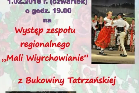 Występ Zespołu Regionalnego „Mali Wiyrchowianie”