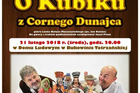 Sztuka teatralna „O Kubiku z Cornego Dunajca”
