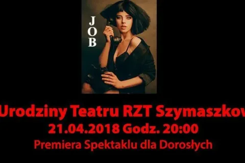 1 URODZINY TEATRU RZT SZYMASZKOWA
