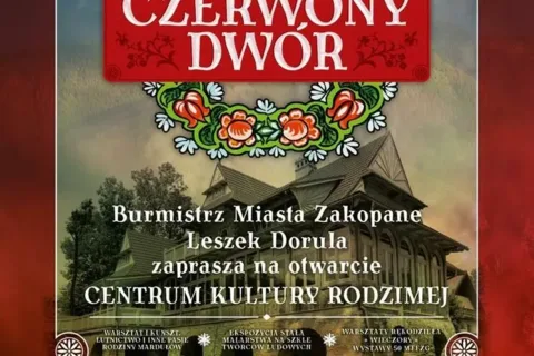 Czerwony Dwór - nowe miejsce na kulturalnej mapie Zakopanego
