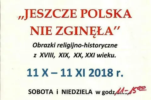 Wystawa "Jeszcze Polska nie zginęła" – obrazki z kolekcji Marii Parzuchowskiej