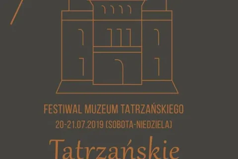 FESTIWAL MUZEUM TATRZAŃSKIEGO TATRZAŃSKIE MUSEALIA