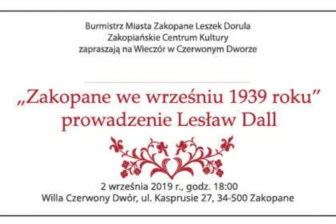 Wieczór w Czerwonym Dworze "Zakopane we wrześniu 1939 roku"