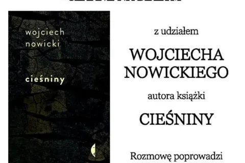 Spotkanie z cyklu „Czarne na białym” z Wojciechem Nowickim